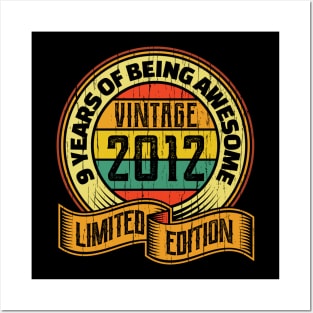 9 years of being awesome vintage 2012 Limited edition Posters and Art